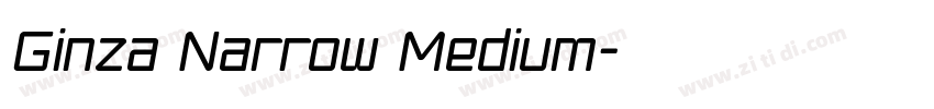 Ginza Narrow Medium字体转换